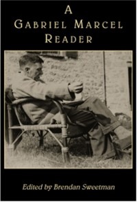 Cover of A Gabriel Marcel Reader, showing Gabriel Marcel reclining in a chair