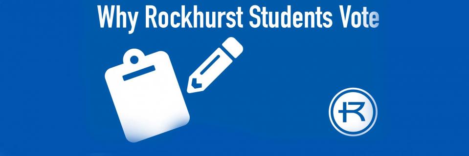 Why Rockhurst Students Vote graphic