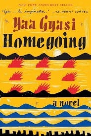 Open Minds Book Discussion: "Homegoing" by Yaa Gyasi